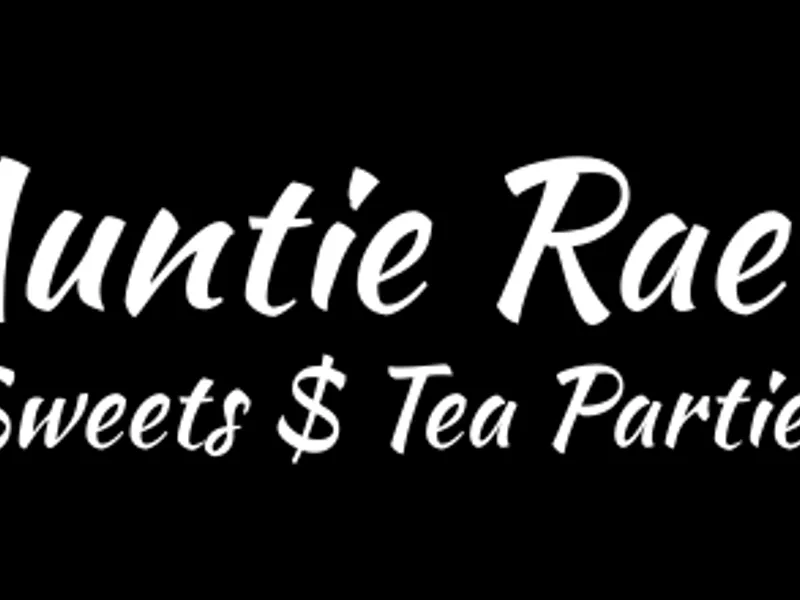 Auntie Rae’s Sweets and Tea Parties