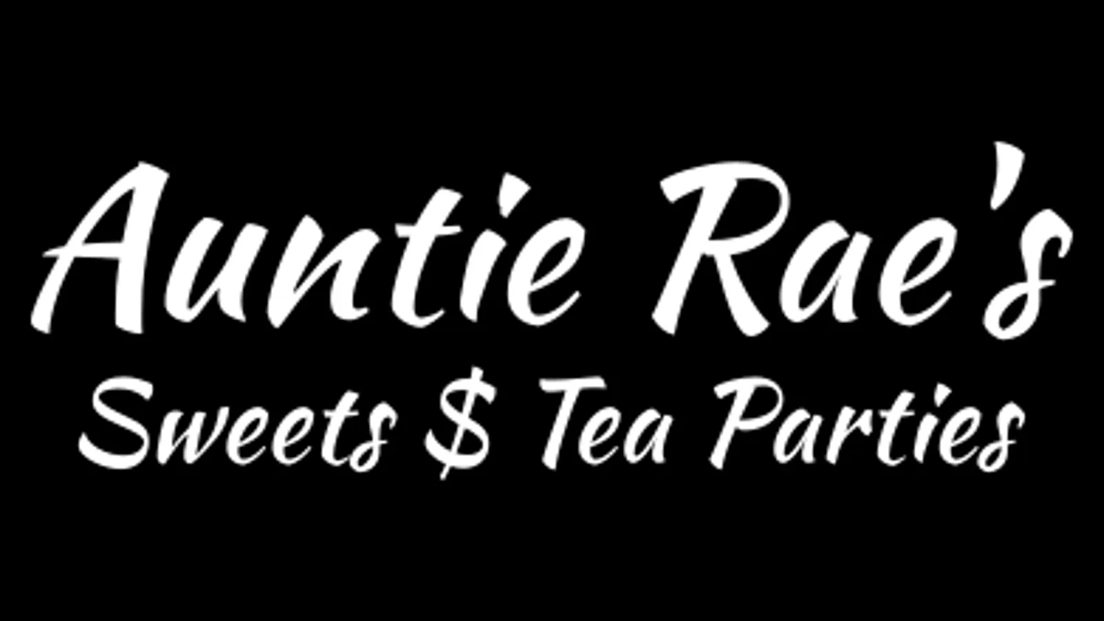 Auntie Rae’s Sweets and Tea Parties