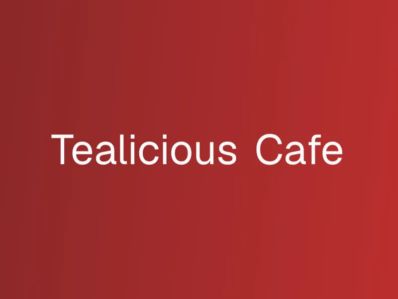 Tealicious Cafe